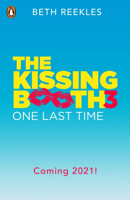 Kissing Booth 3: One Last Time