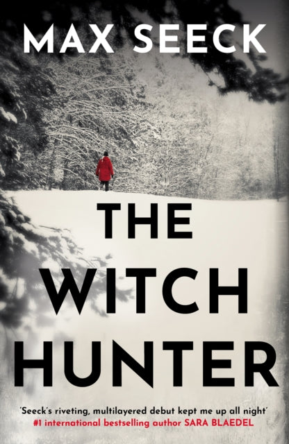Witch Hunter: THE CHILLING INTERNATIONAL BESTSELLER