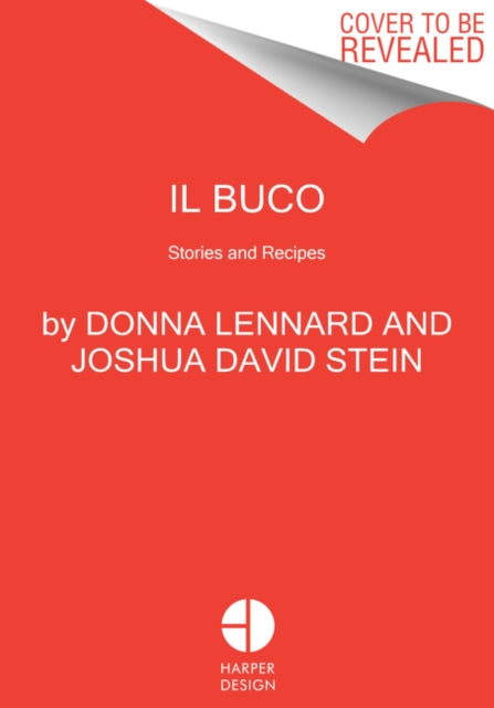 Il Buco: Stories & Recipes