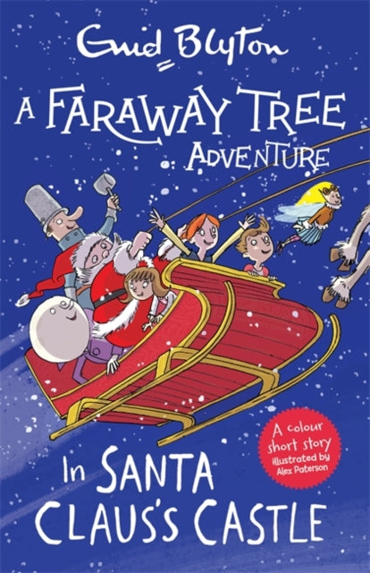 Faraway Tree Adventure: In Santa Claus's Castle: Colour Short Stories
