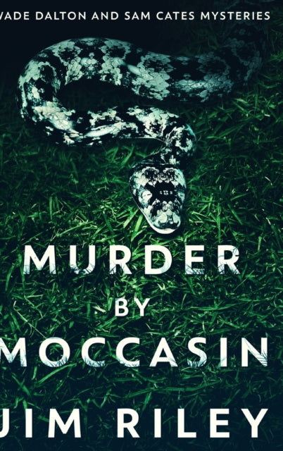 Murder by Moccasin: Large Print Hardcover Edition
