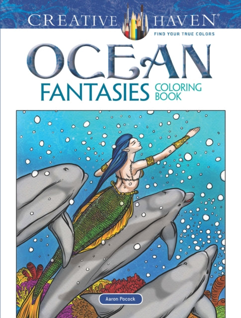 Creative Haven Ocean Fantasies Coloring Book