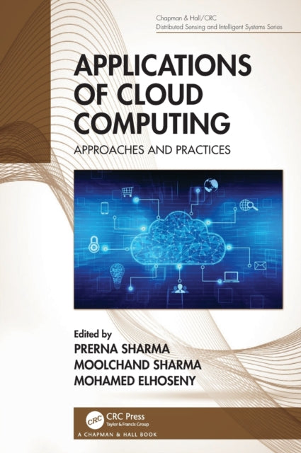 Applications of Cloud Computing: Approaches and Practices