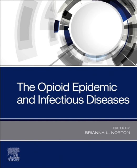 Opioid Epidemic and Infectious Diseases