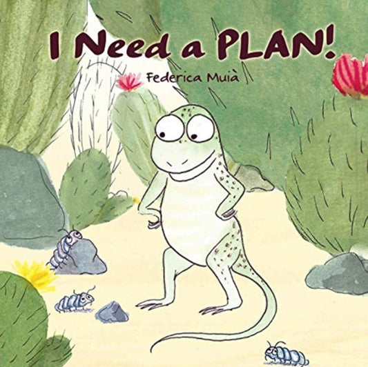 I Need a Plan!