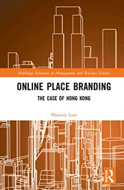 Online Place Branding: The Case of Hong Kong