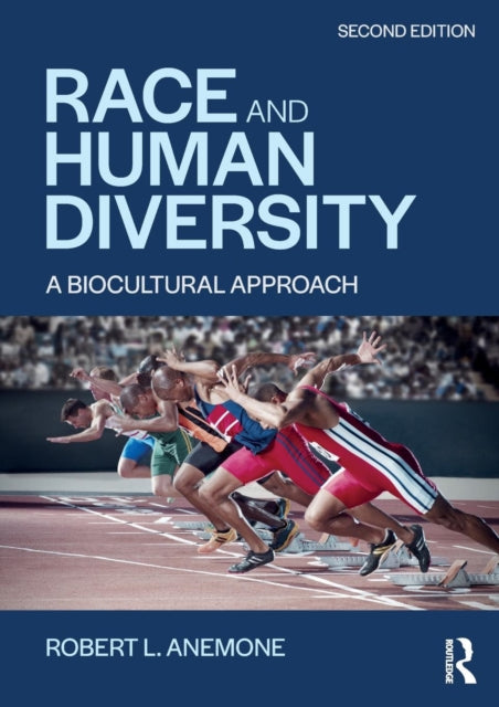 Race and Human Diversity: A Biocultural Approach