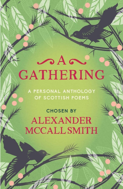 Gathering: A Personal Anthology of Scottish Poems