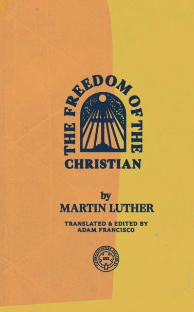 Freedom of the Christian