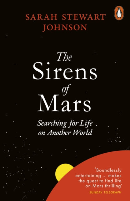 Sirens of Mars: Searching for Life on Another World