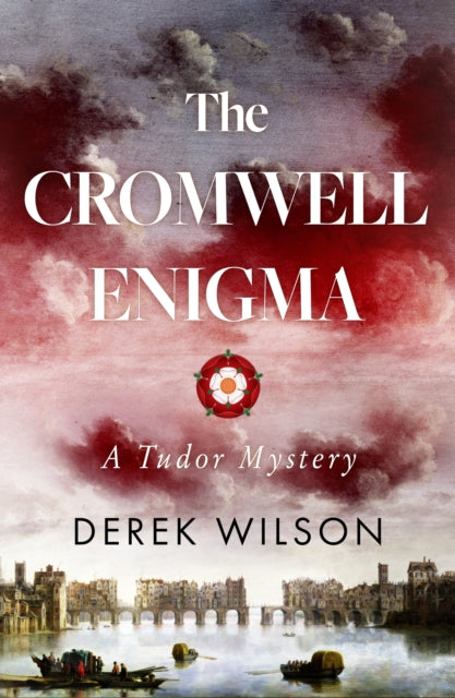 Cromwell Enigma: A Tudor Mystery