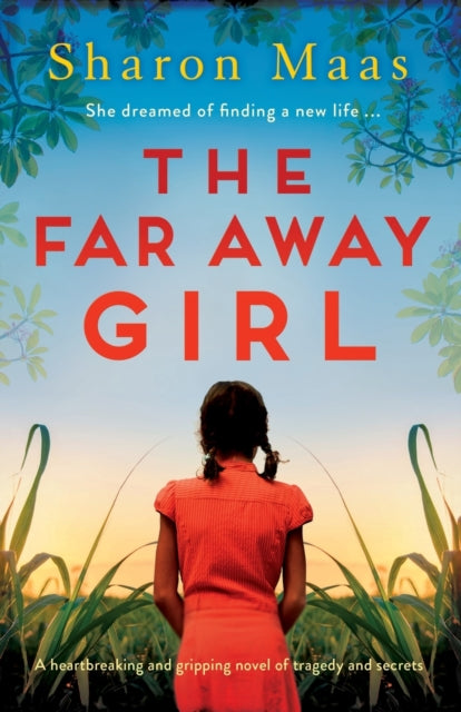 Far Away Girl: A heartbreaking and gripping novel of tragedy and secrets