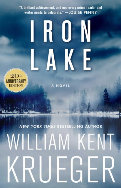 Iron Lake (20th Anniversary Edition): A Novel