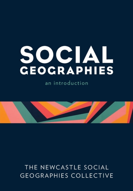 Social Geographies: An Introduction