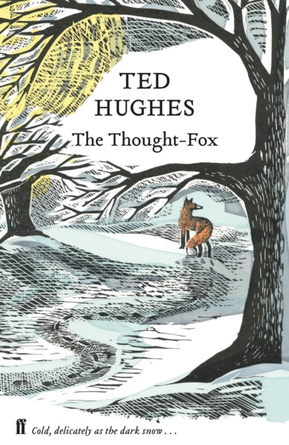Thought Fox: Collected Animal Poems Vol 4