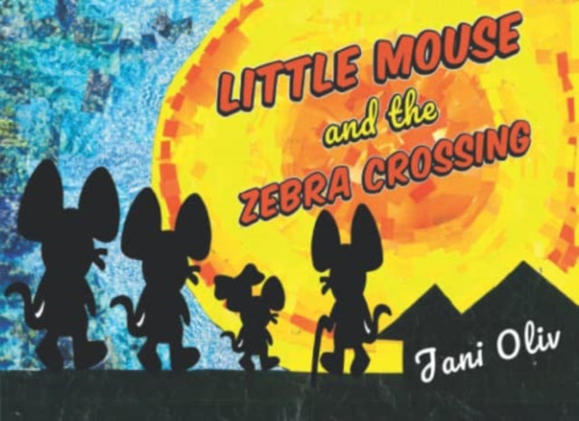 Little Mouse and the Zebra Crossing