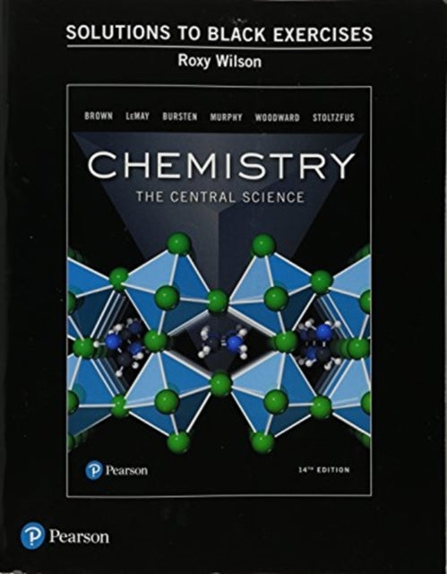 Student Solutions Manual to Black Exercises for Chemistry: The Central Science