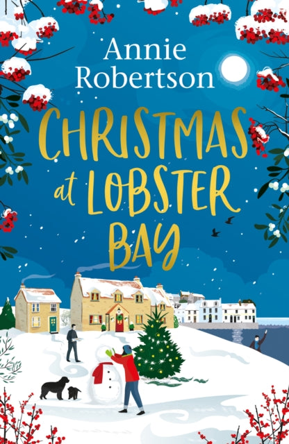 Christmas at Lobster Bay: The best feel-good festive romance to cosy up with this winter