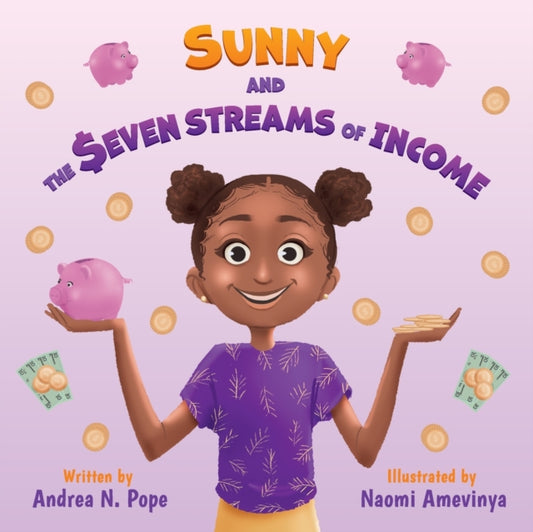 Sunny and the Seven Streams of Income