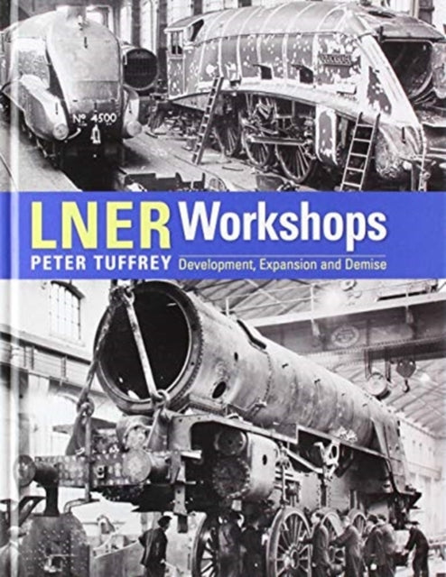 LNER Workshops