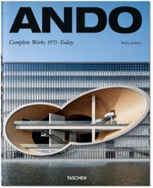 Ando. Complete Works 1975-Today. 2019 Edition