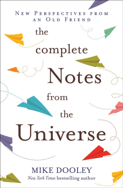 Complete Notes From the Universe