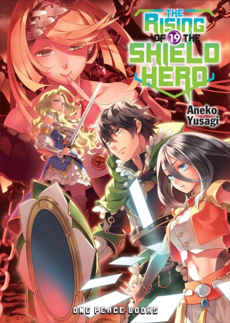 Rising Of The Shield Hero Volume 19: Light Novel