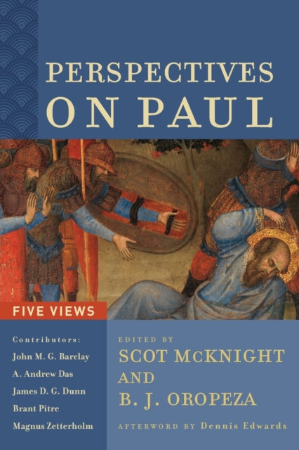 Perspectives on Paul: Five Views