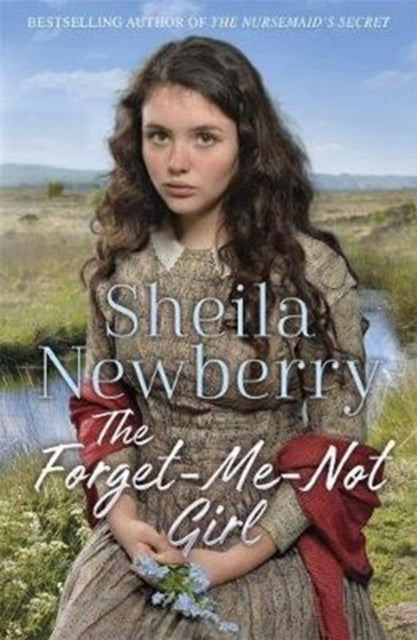 Forget-Me-Not Girl: A heartwarming family saga from the author of The Nursemaid's Secret