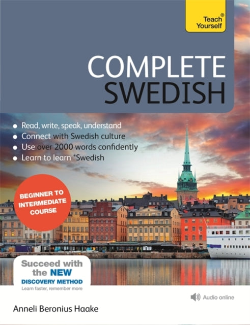 Complete Swedish Beginner to Intermediate Course: (Book and audio support)