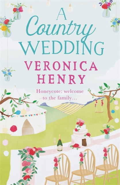 Country Wedding: Book 3 in the Honeycote series