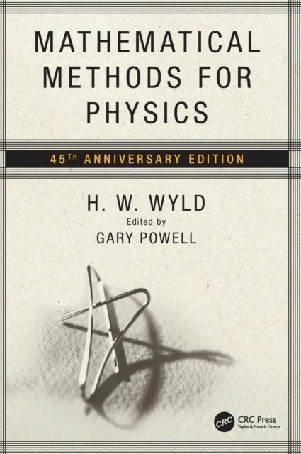 Mathematical Methods for Physics: 45th anniversary edition