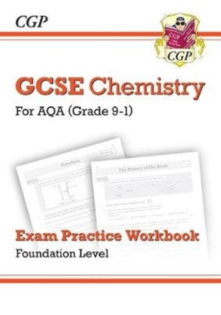 New GCSE Chemistry AQA Exam Practice Workbook - Foundation