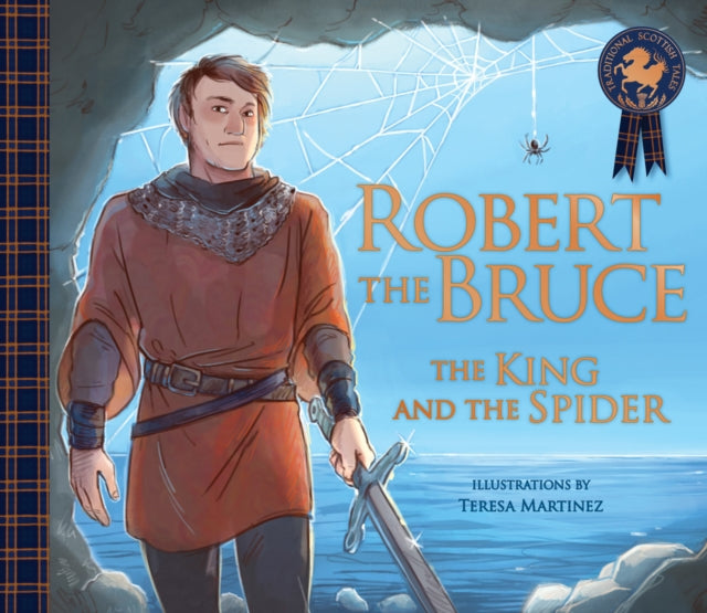 Robert the Bruce: The King and the Spider