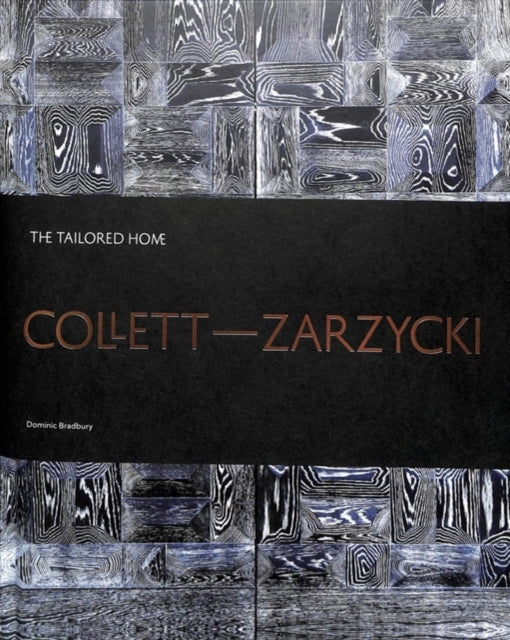 Collett-Zarzycki: The Tailored Home