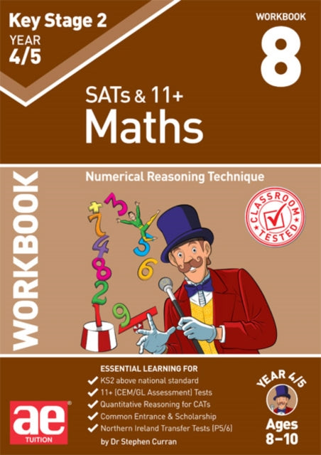 KS2 Maths Year 4/5 Workbook 8: Numerical Reasoning Technique