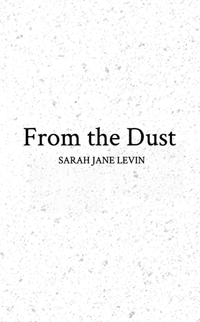 From the Dust