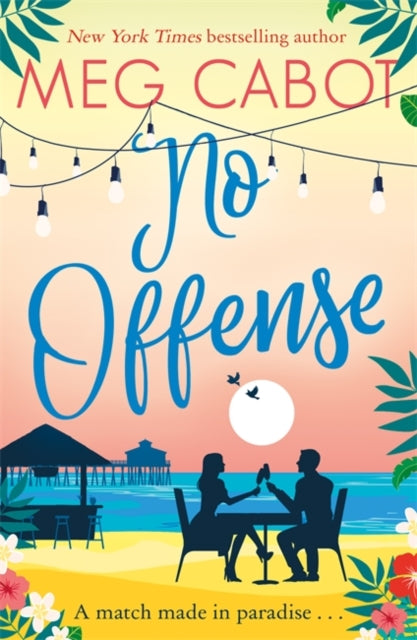 No Offense: escape to paradise with the perfect laugh out loud summer romcom