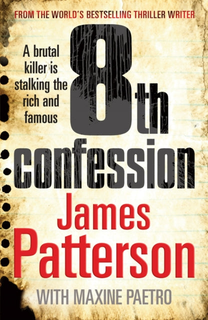 8th Confession : A brutal killer is stalking the rich and famous (Women's Murder Club 8)
