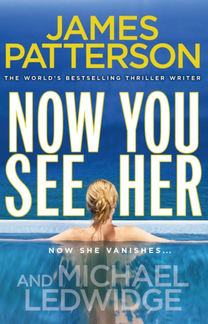 Now You See Her : A stunning summer thriller