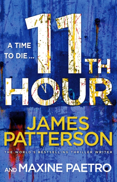 11th Hour : Her friends are close - and her enemies closer... (Women's Murder Club 11)