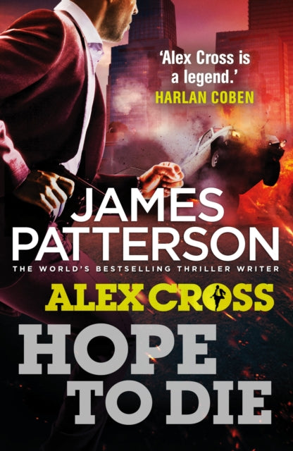 Hope to Die : (Alex Cross 22)