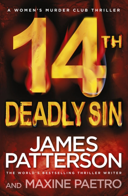 14th Deadly Sin : When the law can't be trusted, chaos reigns... (Women's Murder Club 14)