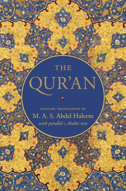 The Qur'an : English translation with parallel Arabic text