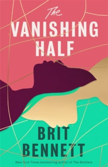 The Vanishing Half : Sunday Times Bestseller