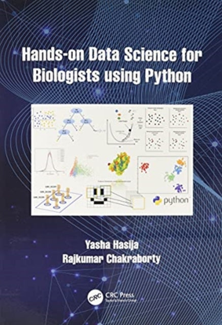 Hands on Data Science for Biologists Using Python