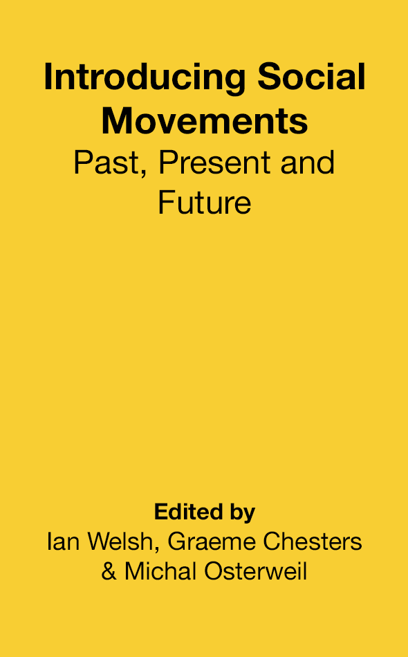 Introducing Social Movements: Past, Present and Future