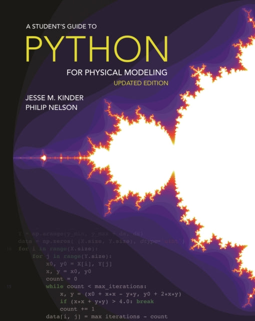 Student's Guide to Python for Physical Modeling: Second Edition