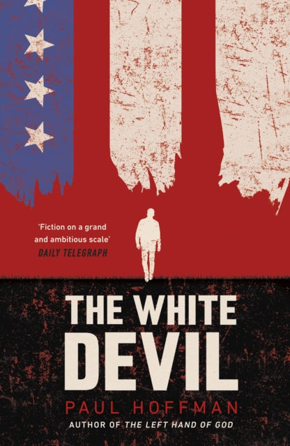 The White Devil: The gripping adventure for fans of The Man in the High Castle