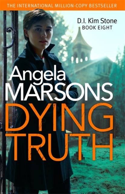 Dying Truth: A completely gripping crime thriller